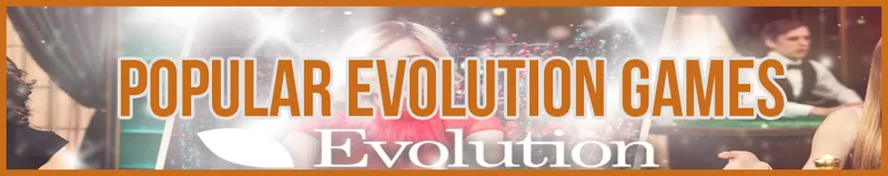 Popular Evolution Games banner