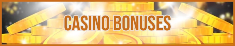 Casino Bonuses banner