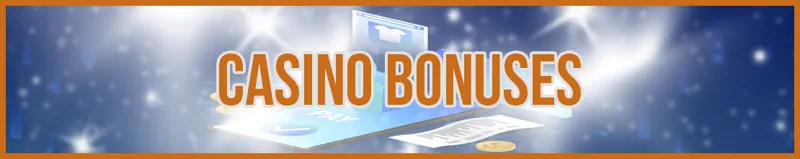 Casino Bonuses banner