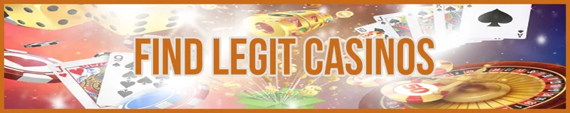 Find Legit Casinos banner