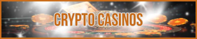 Crypto Casinos banner