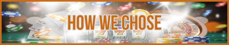How We Chose banner