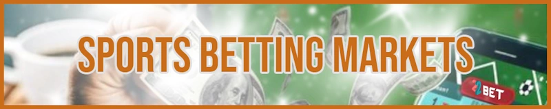 Sports Betting Markets banner