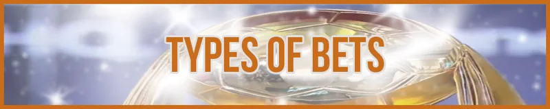 Types of Bets banner