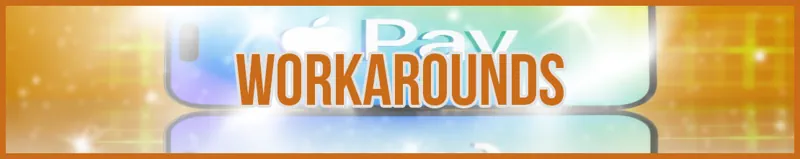 Workarounds banner