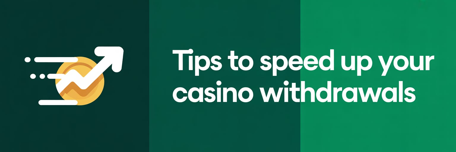 Tips-to-Speed Up-Withdrawals